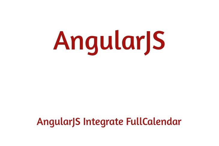 Integrate FullCalendar in AngularJS